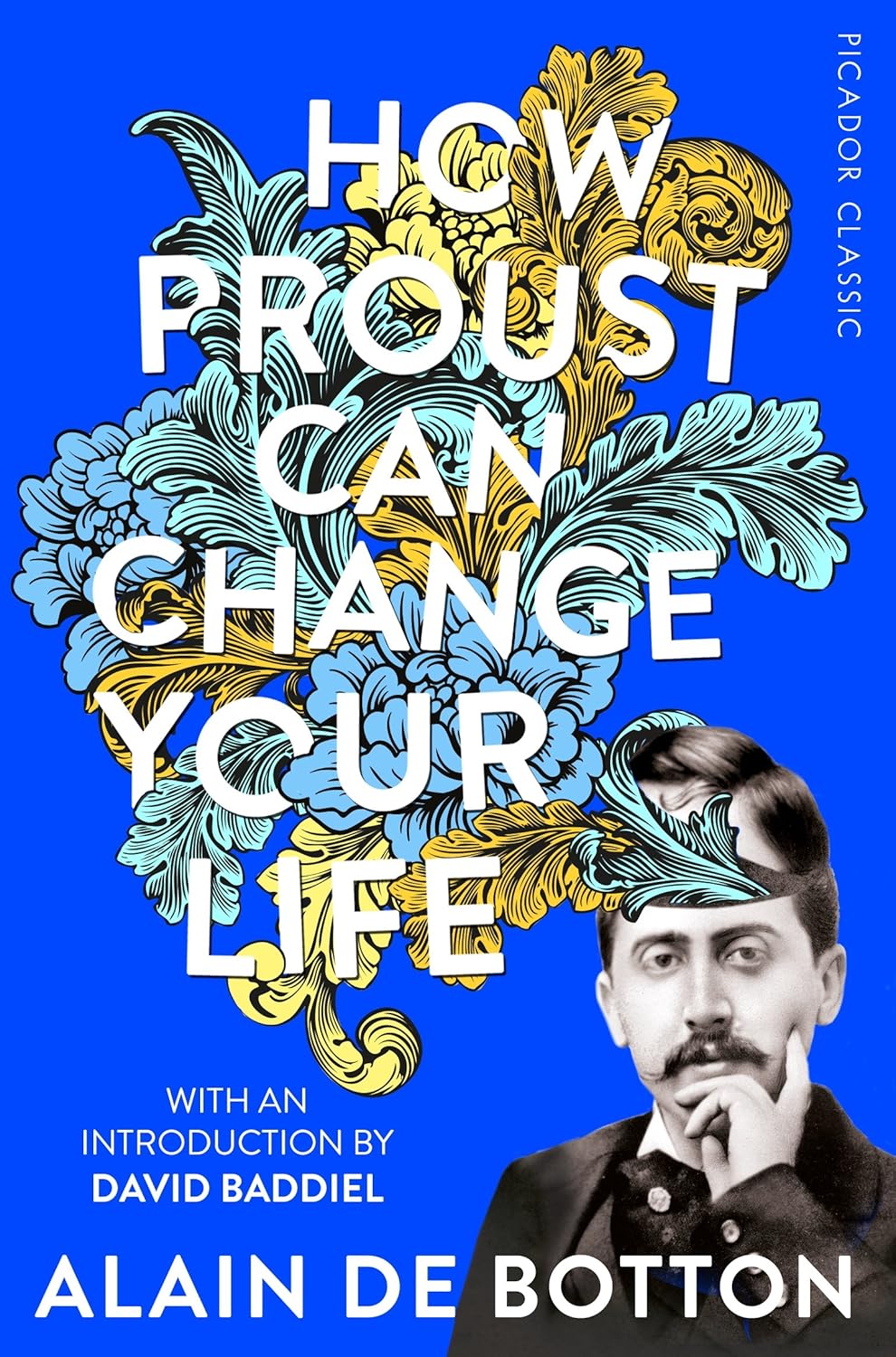 How Proust Can Change Your Life
