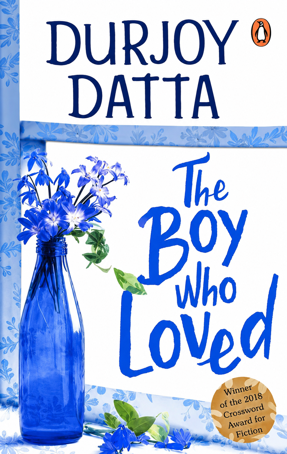The Boy who Loved by Durjoy Datta - Book Cover