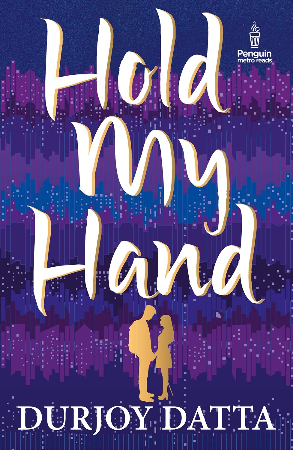 Hold My Hand by Durjoy Datta - Book Cover