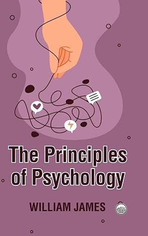 The Principles of Psychology (Set of 2 Volumes)