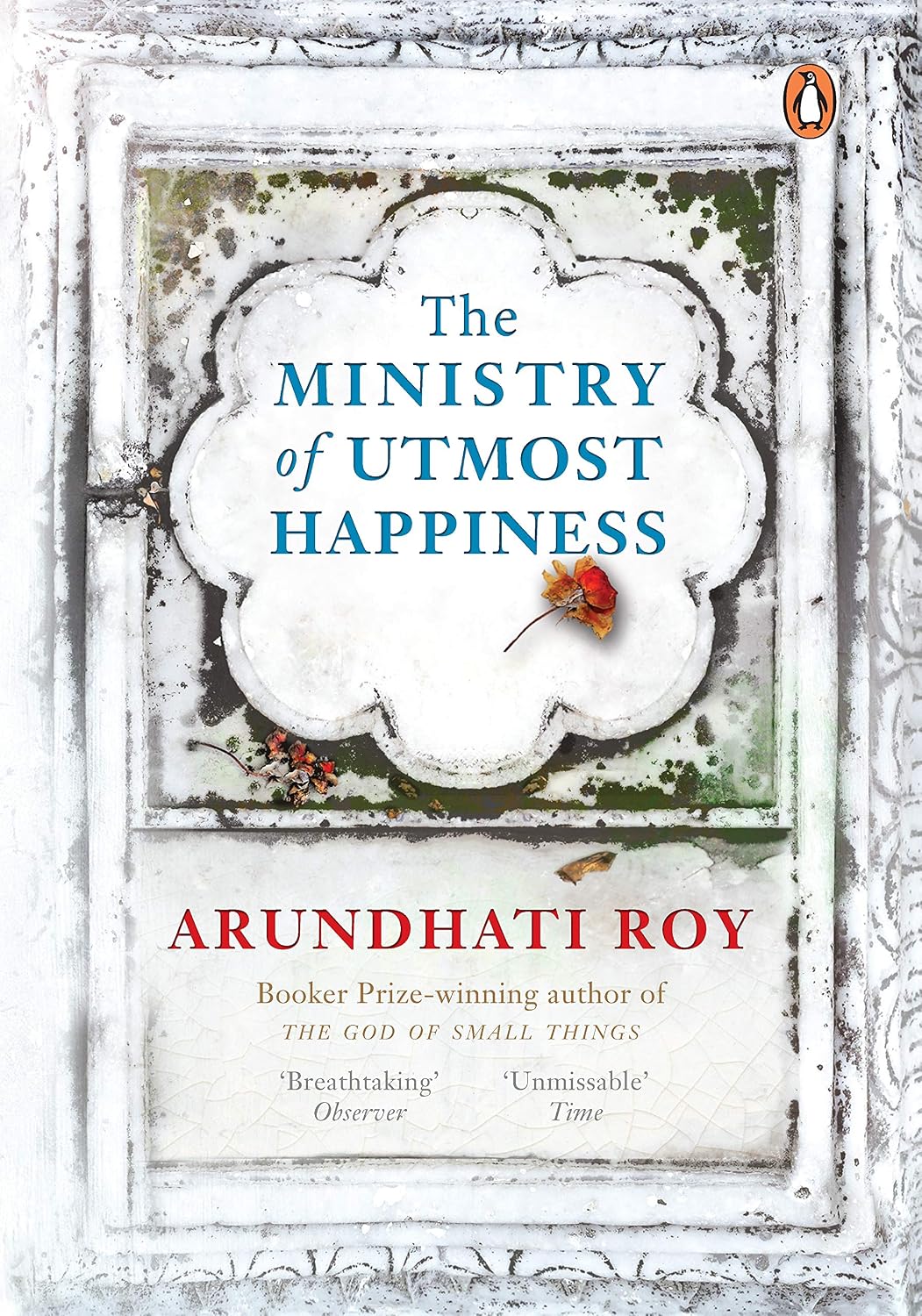 The Ministry of Utmost Happiness by Arundhati Roy - Book Cover