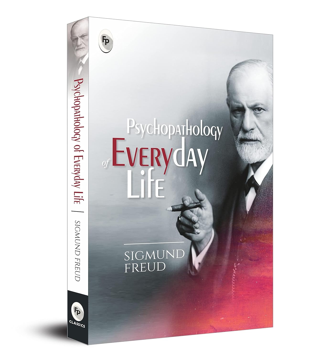 Psychopathology of Everyday Life by Sigmund Freud - Book Cover
