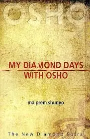 My Diamond Days with Osho