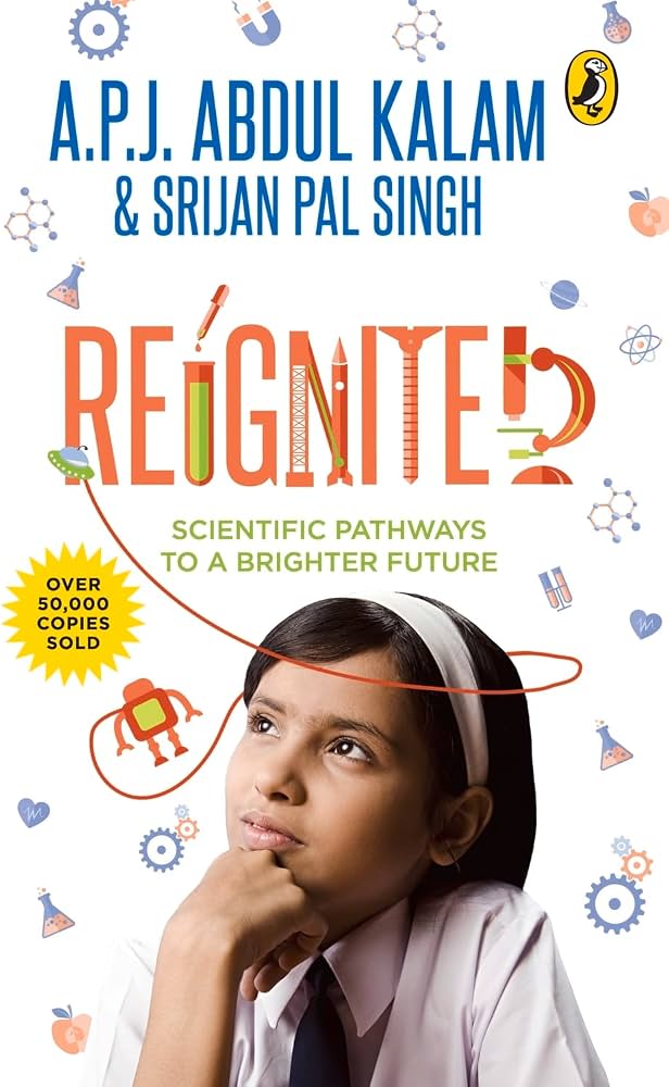 Reignited: Scientific Pathways to a Better Future